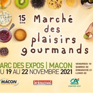 Marché des plaisirs gourmands 2021 de Mâcon