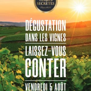 Dégustation dans les vignes à la croix de Montceau le 5 août avec Les Vignerons des terres Secrètes