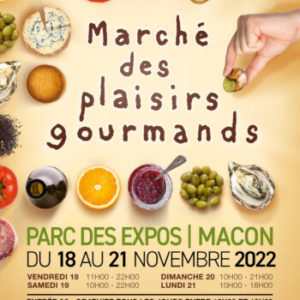 Marché des plaisirs gourmands 2022 à Mâcon