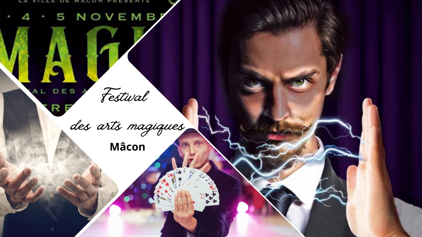Mâcon : Festival des arts magiques du 3 au 5 novembre au Théâtre ♥️♠️♦️♣️