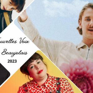 Festival Nouvelles Voix en Beaujolais 2023 : la programmation