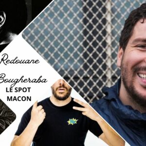 Mâcon : Redouane Bougheraba au SPOT, "On m'appelle Marseille"